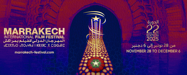 La 22e édition du Festival International du Film de Marrakech aura lieu du 28 novembre au 6 décembre 2025
