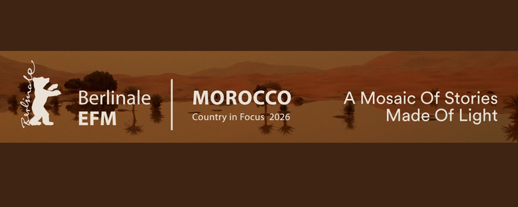 BERLIN 2026 : LE CINÉMA MAROCAIN EN PLEINE LUMIÈRE